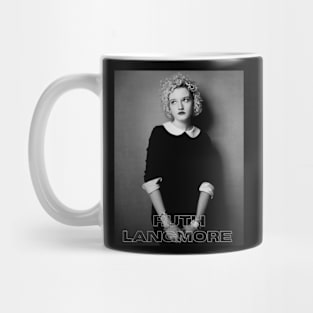 Ruth Langmore Mug